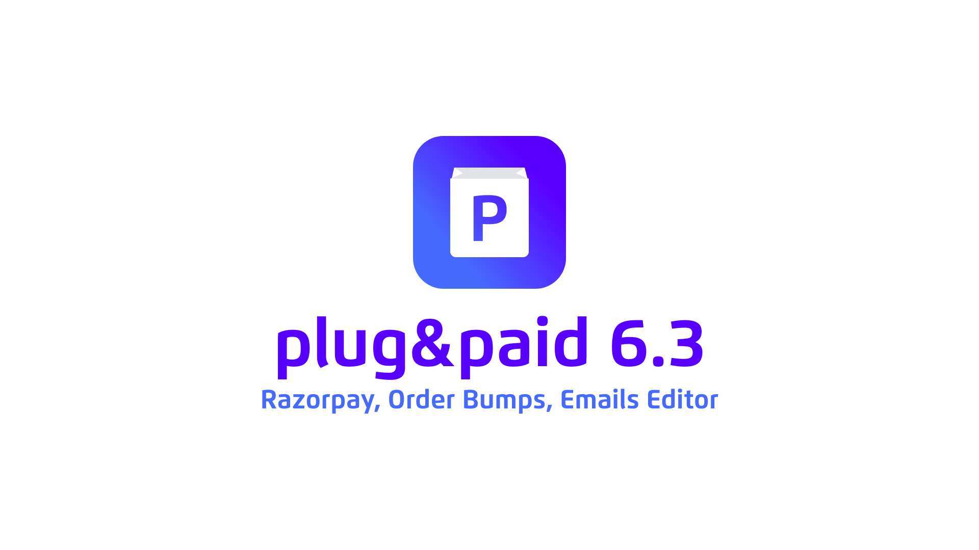 Release 6.3 - Razorpay, Order Bumps, Emails Editor